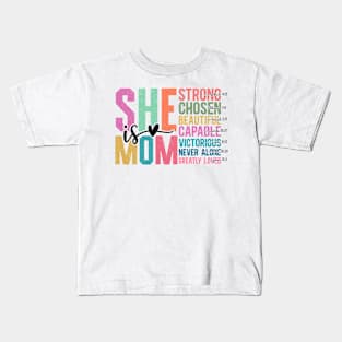 She Is Mom Strong Chosen Beautiful Capable Victorious Bible Kids T-Shirt